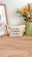 Pochette / Trousse de toilette 3L personnalisable - La joie L'amour La vie