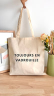 Tote bag 10L personnalisable - Toujours en vadrouille